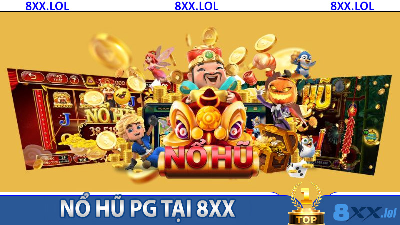 Khám phá cơ chế vận hành Nổ Hũ PG tại 8XX - Minh bạch, hấp dẫn và công bằng